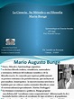 Presentacion Mario Bunge | PDF | Teoría | Epistemología