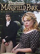 Mansfield Park - Full Cast & Crew - TV Guide