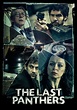 The Last Panthers (TV show): Info, opinions and more – Fiebreseries English