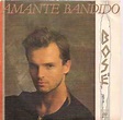Miguel Bosé - Amante Bandido (Vinyl, 7", Single Sided, Promo) | Discogs