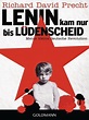 Lenin kam nur bis Lüdenscheid by Richard David Precht · OverDrive ...