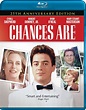 Chances Are – 25th Anniversary Edition Blu-ray | Family Choice Awards