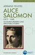 Alice Salomon (1872-1948) - Sozialreformerin und Frauenrechtlerin ...