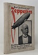 Graf Ferdinand von Zeppelin de MAYER Joseph; ZEPPELIN Ferdinand, Graf ...