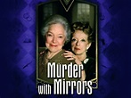 Murder With Mirrors (1985) - Rotten Tomatoes