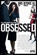 Obsessed Movie Poster - #9814