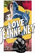 Die Liebe der Jeanne Ney (1927) by Georg Wilhelm Pabst