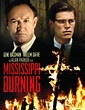 Passion for Movies: Mississippi Burning -- A Contemplative Civil Rights ...