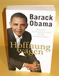 „Barack Obama, Hoffnung wagen - Gedanken zur Rückbesinnung auf den ...