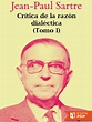 Critica de la razon dialectica - Jean-Paul Sartre (3).pdf