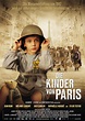 Film » Die Kinder von Paris | Deutsche Filmbewertung und ...