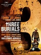 The Three Burials of Melquiades Estrada (#1 of 5): Extra Large Movie ...