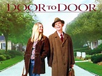 Door to Door Pictures - Rotten Tomatoes
