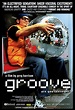 Groove (2000) par Greg Harrison