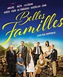 Belles Familles (film) - Réalisateurs, Acteurs, Actualités