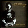 Loudon Wainwright III - A Live One (1979, Vinyl) | Discogs
