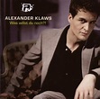 Was willst du noch (Album) | Alexander Klaws | Die offizielle Seite