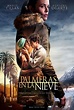 Palmeras en la nieve (2015), Fernando González Molina. | Palmeras en la ...