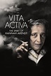 Vita Activa, the Spirit of Hannah Arendt, veure ara a Filmincat