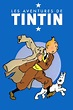 The Adventures of Tintin - Where to Watch and Stream - TV Guide