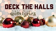 Deck the Halls with Boughs of Holly Christmas song | Lyrics - YouTube