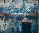 Head & Heart, Luka Bloom | CD (album) | Muziek | bol.com