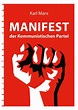 Karl Marx: Manifest der Kommunistischen Partei von Karl Marx. Bücher ...