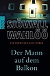 'Der Mann auf dem Balkon: Ein Kommissar-Beck-Roman' von 'Maj Sjöwall ...