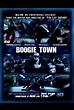 Boogie Town (2009) - IMDb