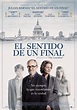 Reparto de El sentido de un final (película 2017). Dirigida por Ritesh ...