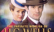 The Infinite Worlds of H.G. Wells - Where to Watch and Stream Online ...