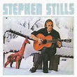 Darius, Don't You Get The Feelin: Stephen Stills - Selftitled ...