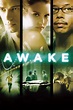 Awake (2007) – Filmer – Film . nu