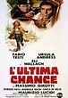 La última chance - Película - 1973 - Crítica | Reparto | Estreno ...