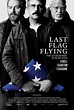 Last Flag Flying (2017) Cast, Crew, Synopsis and Information