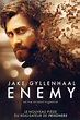 Enemy (film) - Réalisateurs, Acteurs, Actualités
