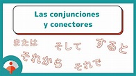 🔗 Los CONECTORES Y CONJUNCIONES en japonés | Aprende a estructurar tus ...