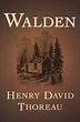 Walden — Hendrik David Thoreau {Book Review} | Daniel Karim