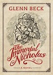 The Immortal Nicholas | Book by Glenn Beck | Official Publisher Page ...