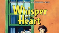 Stimme des Herzens – Whisper of the Heart · Film 2007 · Trailer · Kritik