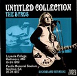 T.U.B.E.: The Byrds - The Untitled Collection (SBD/FLAC)