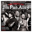 The Songs of Tin Pan Alley