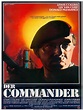 Der Commander - Film 1988 - AlloCiné
