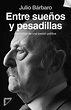 Fuera de colección - Entre sueños y pesadillas (ebook), Julio Donato ...