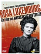 Rosa Luxemburg - Film 1985 - FILMSTARTS.de