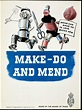 Make Do and Mend - The National Archives