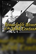 Watch Remarkable Women of the 20th Century (2017) Online for Free | The ...