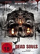 Dead Souls - Film 2012 - FILMSTARTS.de