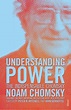 Understanding Power: The Indispensable Chomsky - John Sandoe Books