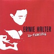 Play Lo-Fidelity by Ernie Halter on Amazon Music